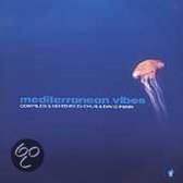 Mediterranean Vibes: Compiled and Mixed by DJ Chus and David Penn