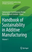 Handbook of Sustainability in Additive Manufacturing 01