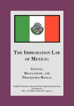 The Immigration Law of Mexico