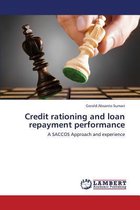 Credit Rationing and Loan Repayment Performance