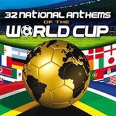 32 National Anthems Of  The World Cup