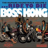 Boss Kong - The Humans Soundtrack, Vol. 2 (7" Vinyl Single)