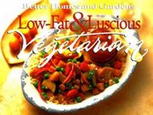 Low Fat and Luscious Vegetarian