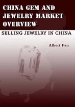 China Gem and Jewelry Market Overview