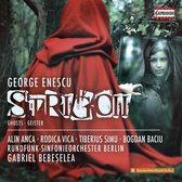 George Enescu: Strigoii/Ghosts - Geister