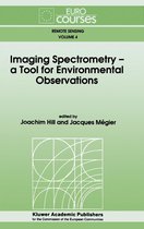 Eurocourses: Remote Sensing 4 - Imaging Spectrometry -- a Tool for Environmental Observations