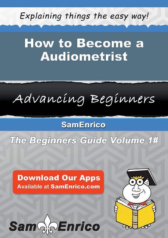 How to Become a Audiometrist