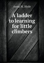 A ladder to learning for little climbers