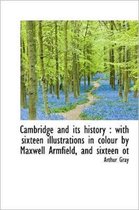 Cambridge and Its History