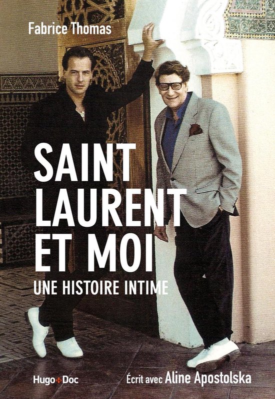 Saint Laurent et moi - Une histoire intime - cover