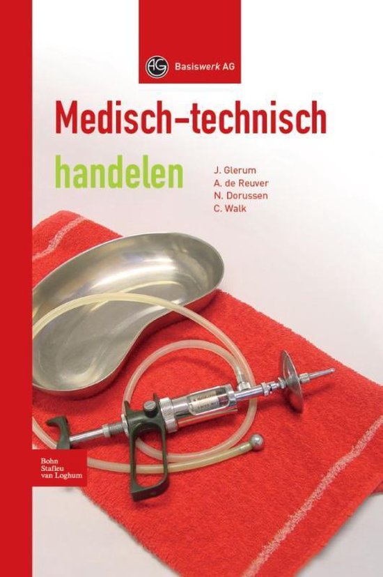Basiswerk AG - Medisch-technisch handelen - A. de Reuver | 