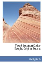 Mount Lebanon Cedar Boughs Original Poems