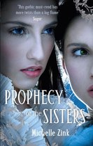 Prophecy of the Sisters 1 - Prophecy Of The Sisters
