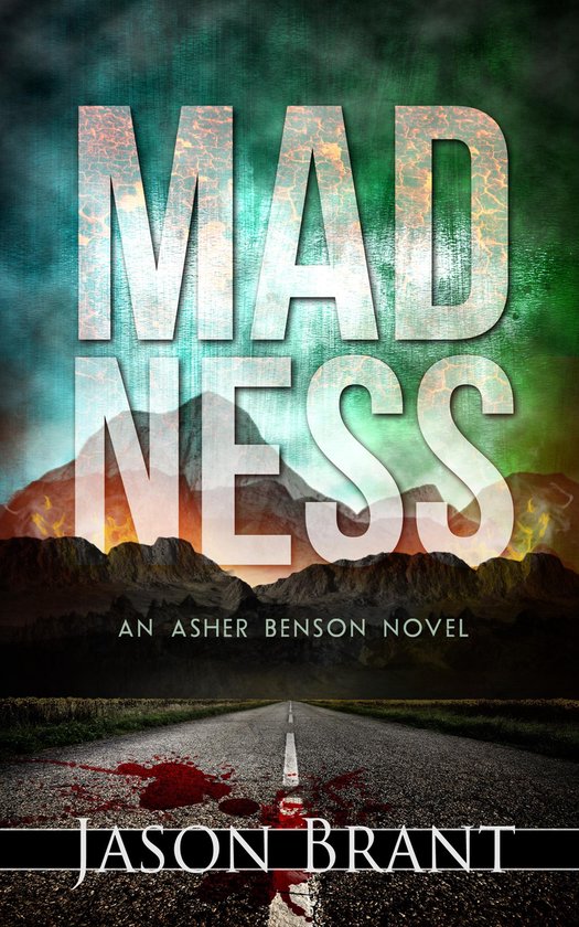 Asher Benson 2 - Madness (Asher Benson #2) - cover