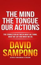 The Mind, the Tongue, Our Actions