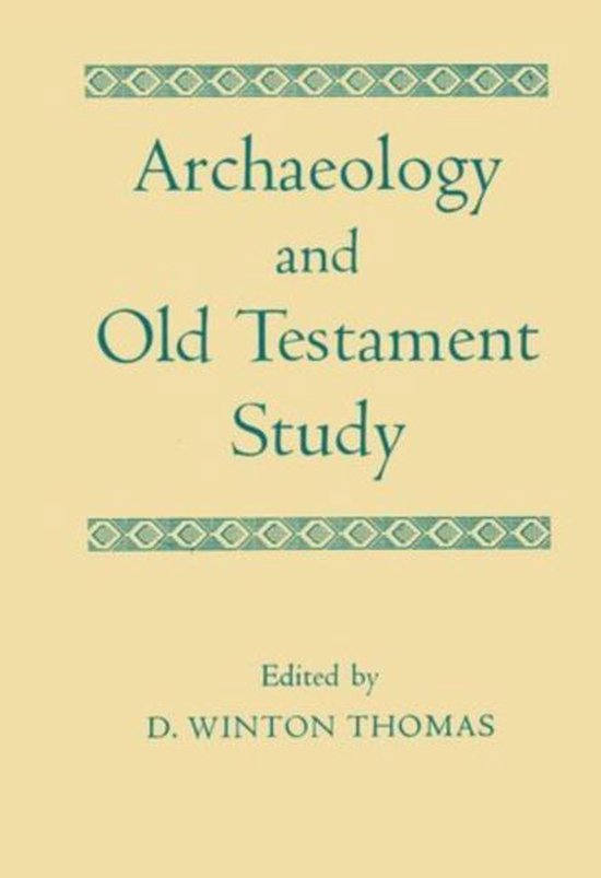 Archaeology and Old Testament Study 9780198131502 D. Winton Thomas