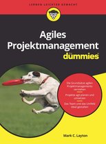 Für Dummies - Agiles Projektmanagement für Dummies