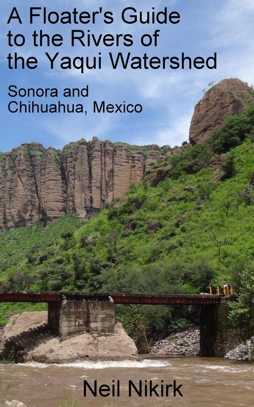 A Floater's Guide to the Rivers of the Yaqui Watershed - cover