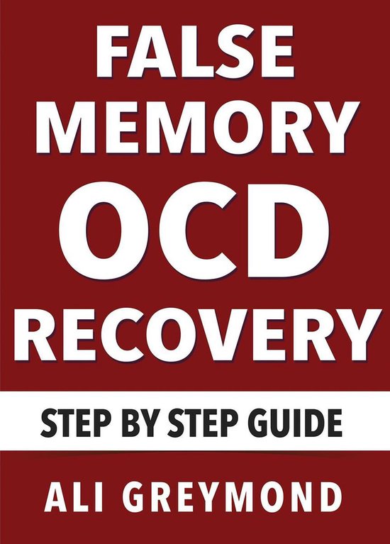 False Memory OCD Recovery - cover