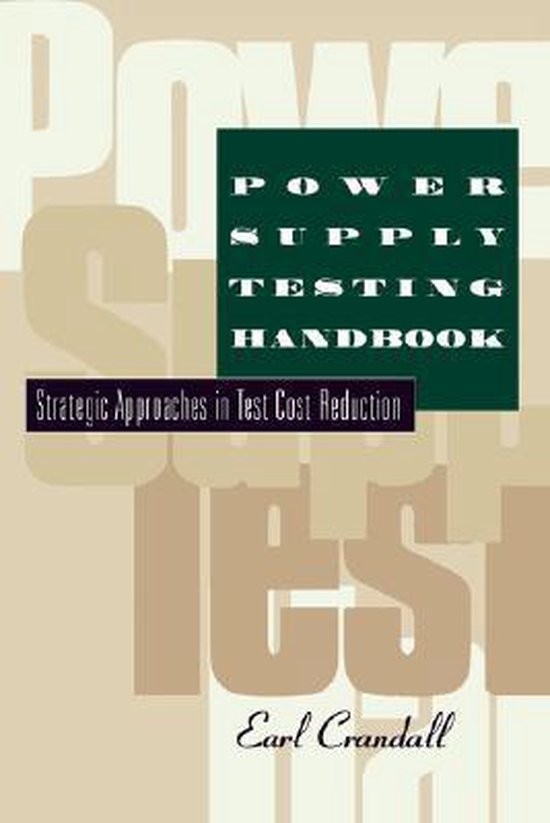 Power Supply Testing Handbook 9780412088414 Earl Crandall Boeken