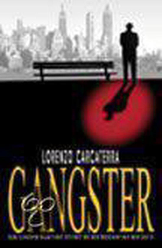 Gangster - Lorenzo Carcaterra | Tiliboo-afrobeat.com