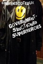 Working-Class Superheroes - Government-Sanctioned Superheroes