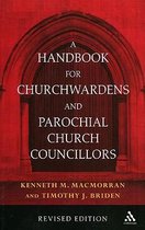 A Handbook for Churchwardens and Parochial Church Councillors
