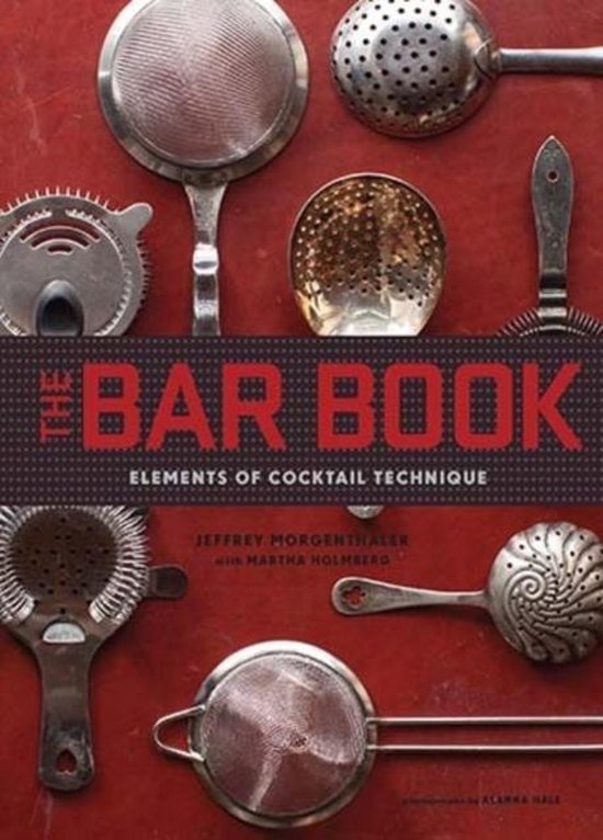 bol.com | The Bar Book, Jeffrey Morgenthaler | 9781452113845 | Boeken