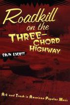 Roadkill on the Three-Chord Highway