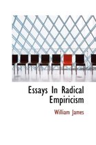 Essays in Radical Empiricism