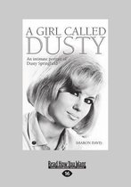 A Girl Called Dusty