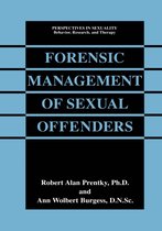 Perspectives in Sexuality - Forensic Management of Sexual Offenders