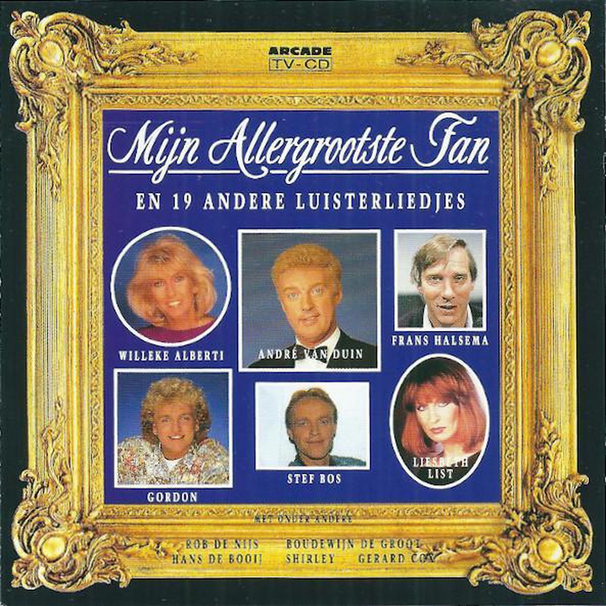 Mijn Allergrootste Fan En 19 Andere Luisterliedjes