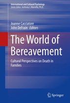 International and Cultural Psychology - The World of Bereavement
