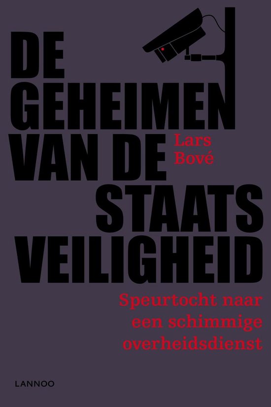 Couverture de livre avec le titre 'LES SECRETS DE LA SÉCURITÉ DE L'ÉTAT' et une caméra de surveillance.