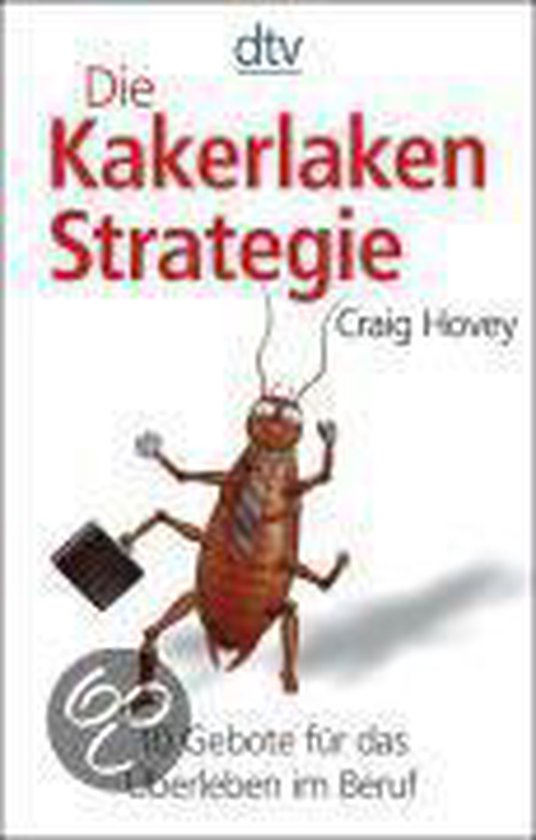 Die Kakerlaken-Strategie | Craig Hovey