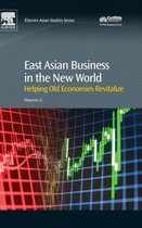 East Asian Business In The New World