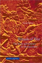 Rituals of War – The Body and Violence in Mesopotamia