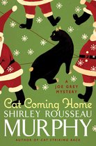 Joe Grey Mystery Series 16 - Cat Coming Home