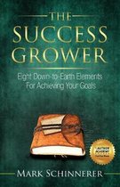 The Success Grower