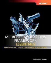 Microsoft Solutions Framework Essentials