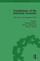 The Foundations of the American Economy Vol 5