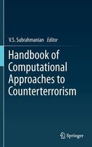 Handbook of Computational Approaches to Counterterrorism