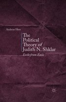 The Political Theory of Judith N. Shklar