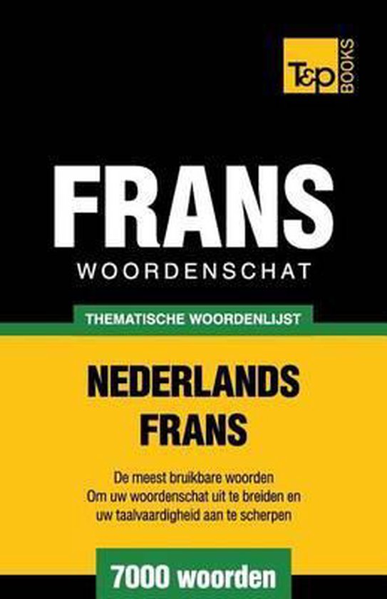 Dutch Collection- Thematische woordenschat Nederlands-Frans  ... - cover