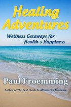 Healing Adventures - Wellness Getaways for Health & Happiness