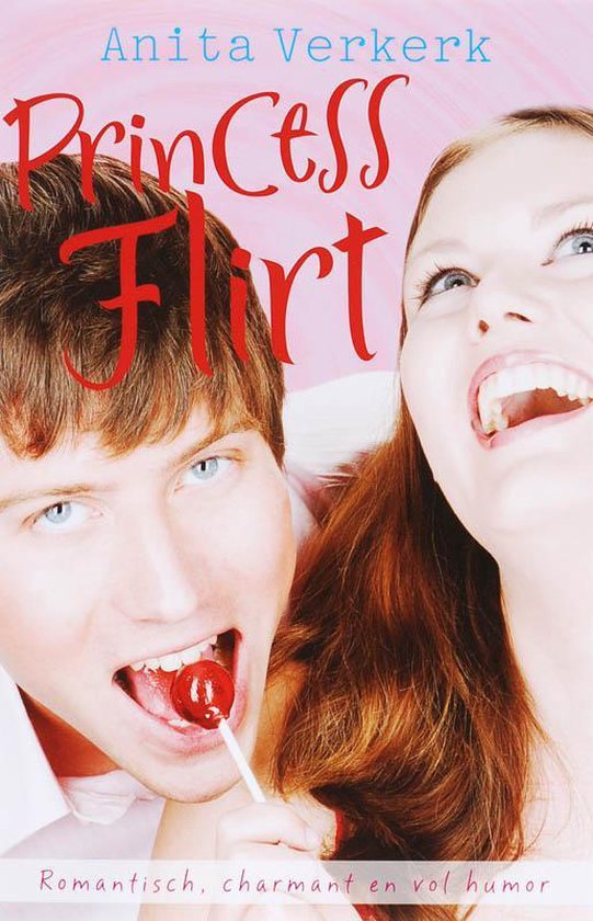 Cover van het boek 'Princess Flirt' van Anita Verkerk