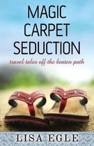 Magic Carpet Seduction