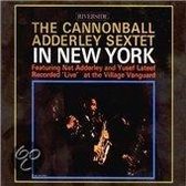 The Cannonball Adderley Sextet In New York