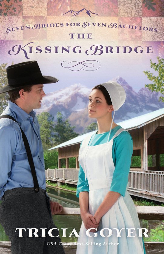 Seven Brides for Seven Bachelors - The Kissing Bridge - cover